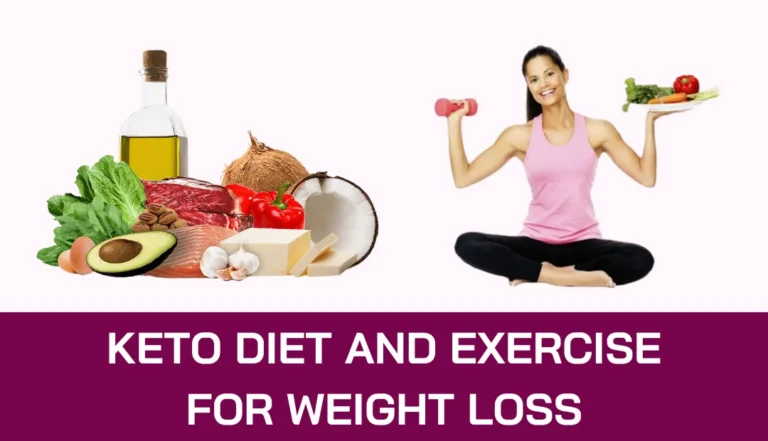 Keto Diet And Exercise For Weight Loss