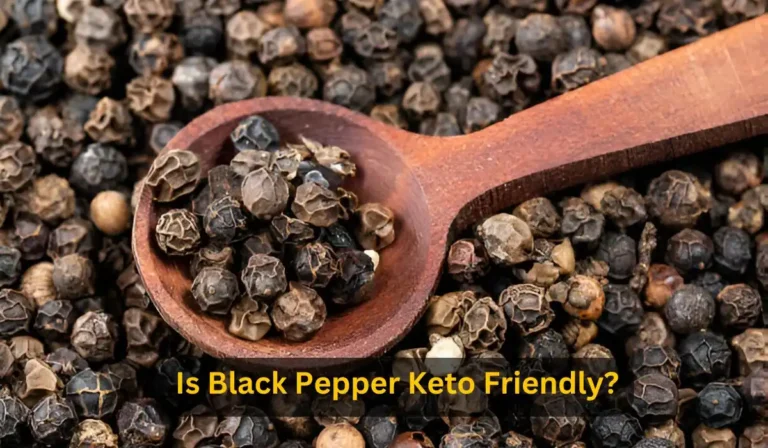 Is Black Pepper Keto Friendly?