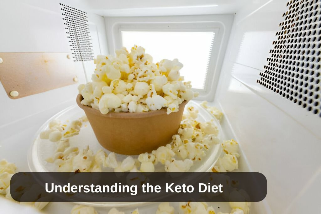 Understanding the Keto Diet