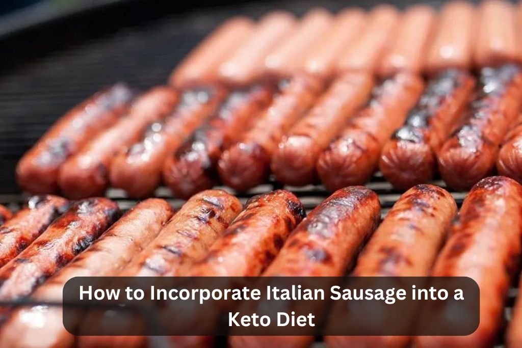 How to Incorporate Italian Sausage into a Keto Diet